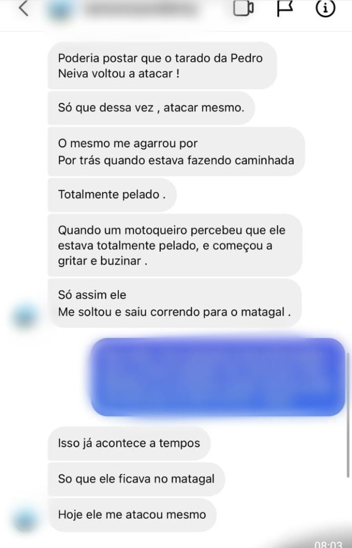 Mulher é atacada por homem sem roupas na Av. Pedro Neiva de Santana