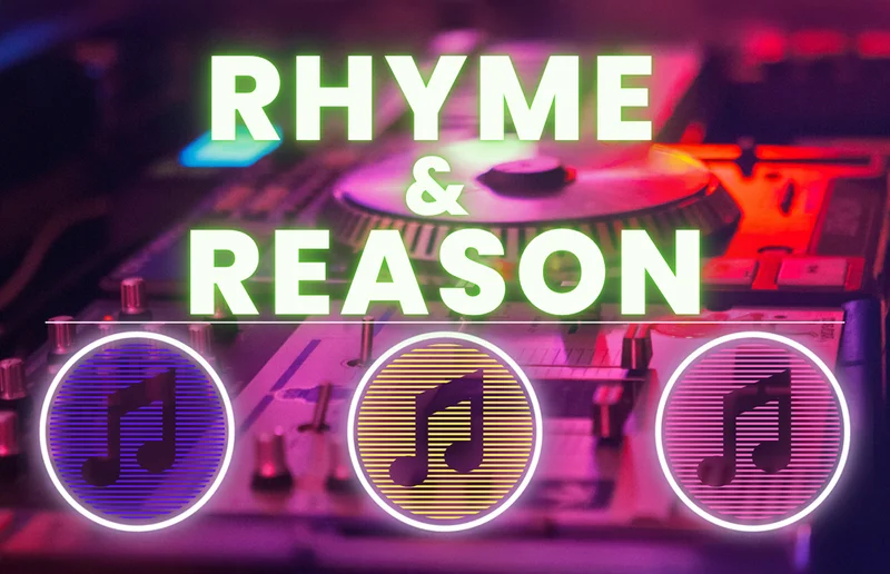 Rhyme and Reason + PICKUP TEAM