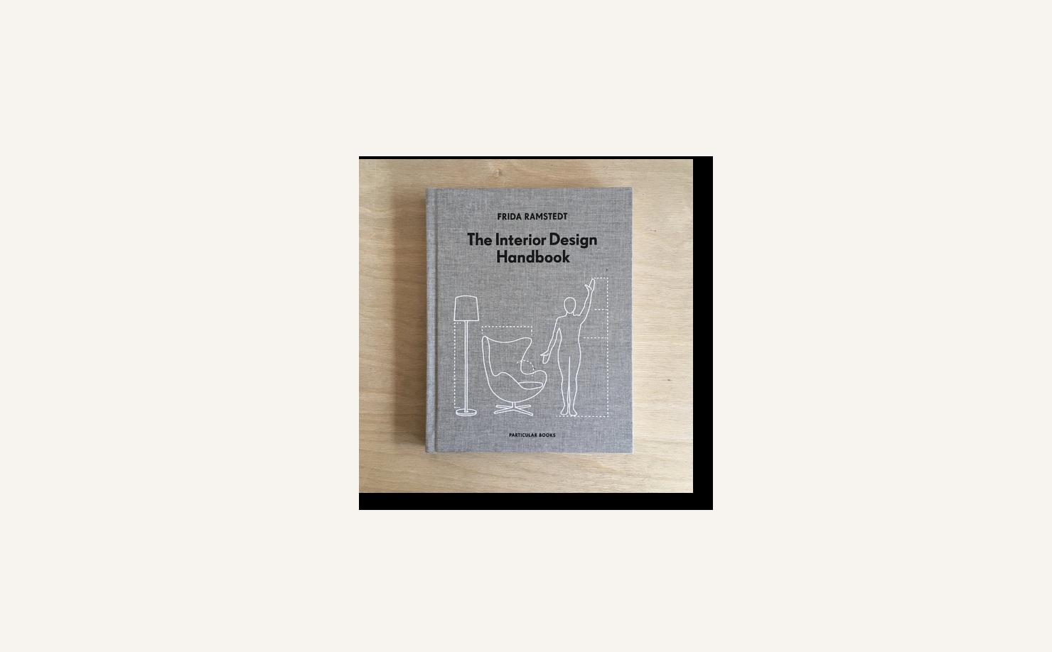 The Interior Design Handbook by Frida Ramstedt book cover for beginner interior design principles