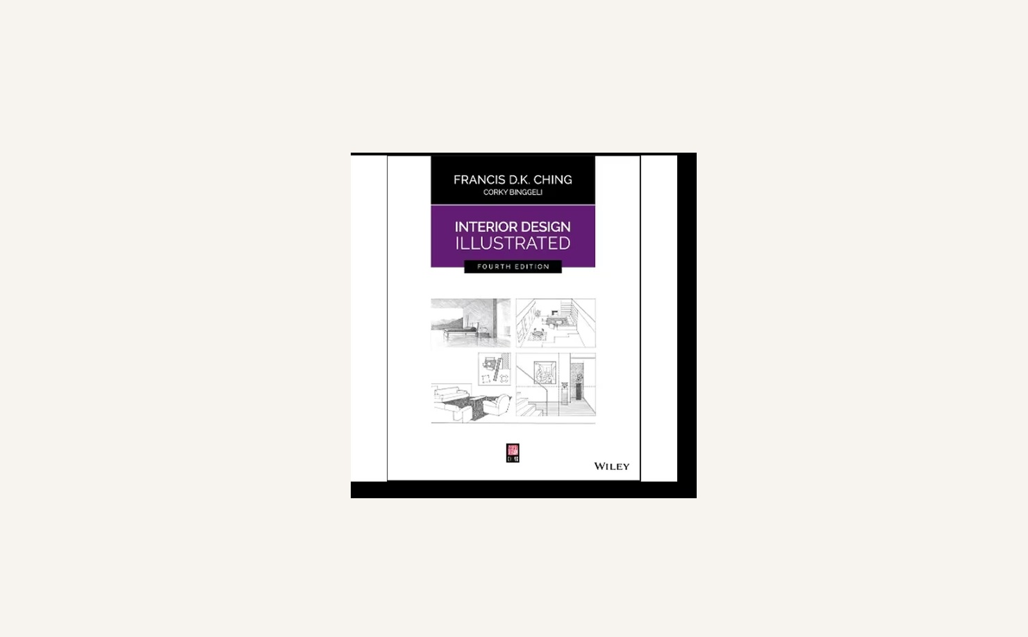Interior Design Illustrated book cover for interior design concepts and professional learning
