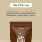 Características del café en grano Dark Roast de origen Brasil