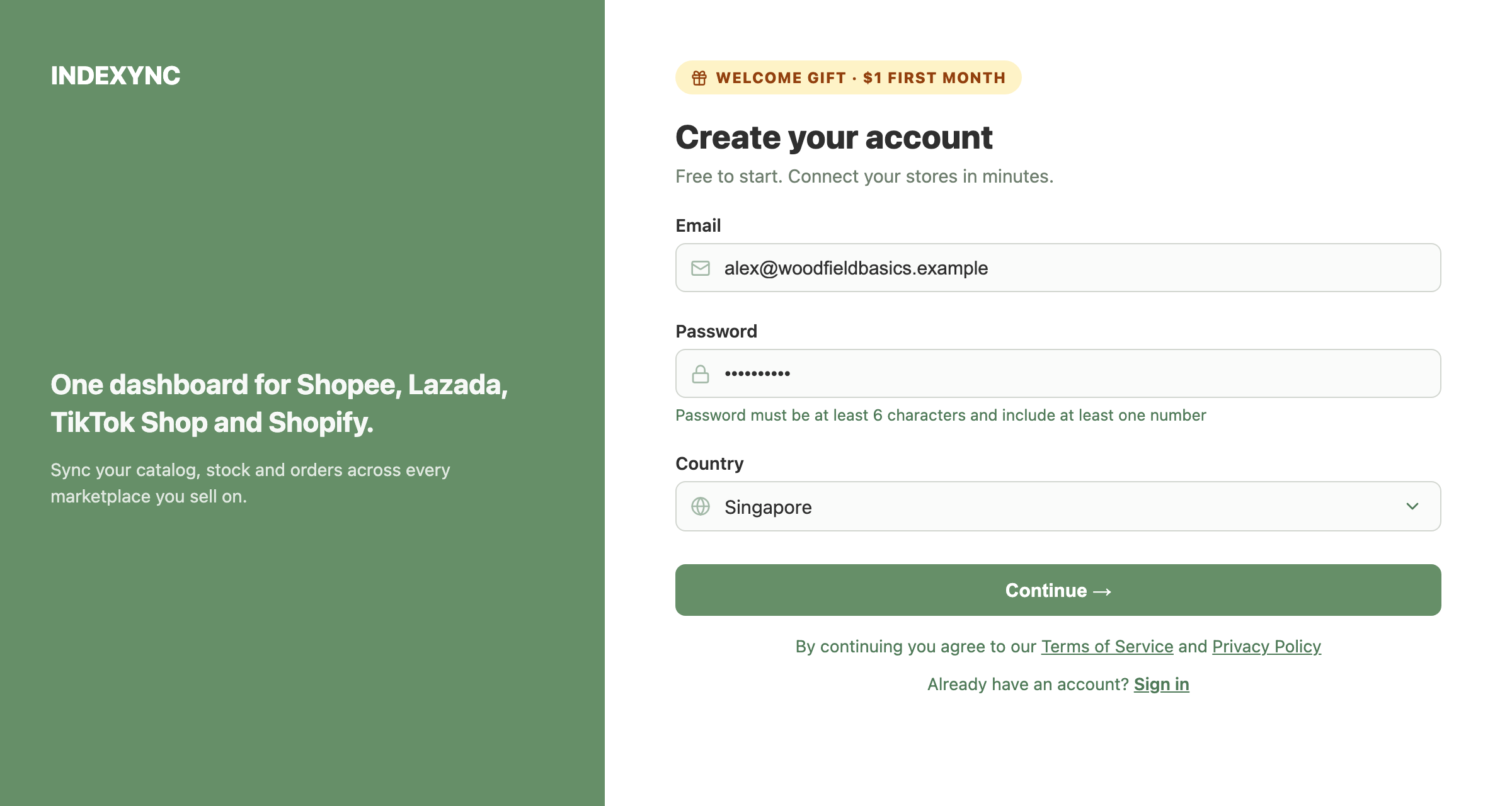 Signup page showing the Email, Password and Country fields with the "Welcome gift · $1 first month" label above the heading