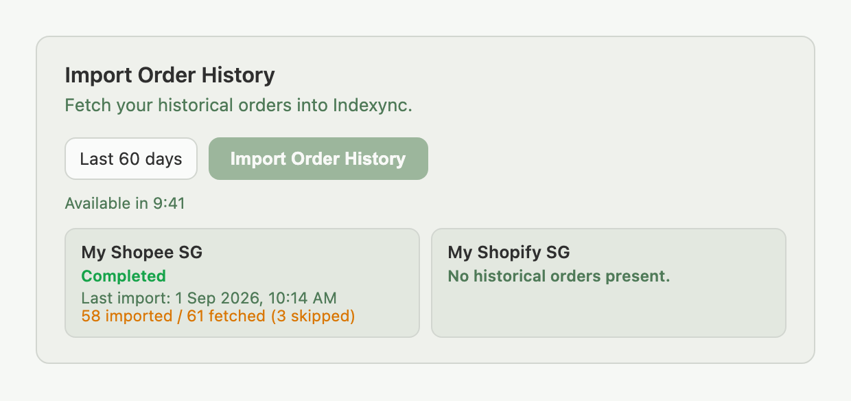 Import Order History card after a run, showing one store Completed with an imported/fetched/skipped count and one store reading "No historical orders present"