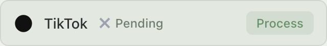 Pending badge with Process button