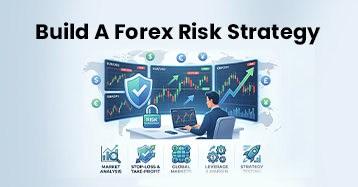 How to Build a Forex Risk-Management Strategy?