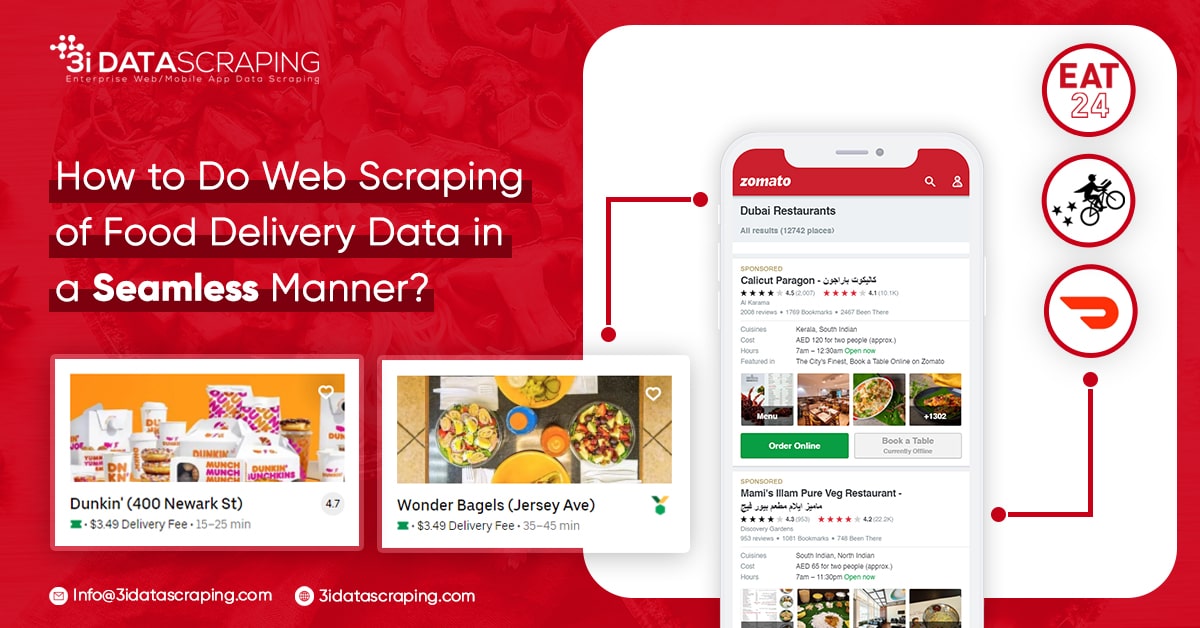 How to Do Web Scraping of Food Delivery Data in a Seamless Manner?