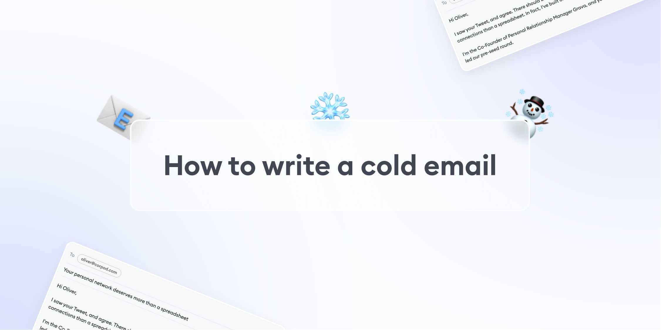 How to write a cold email – A step-by-step guide