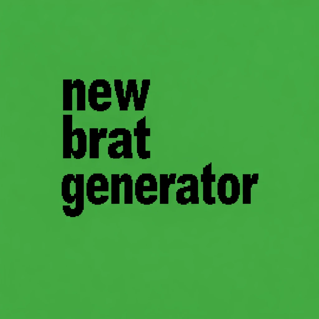 Brat Generator