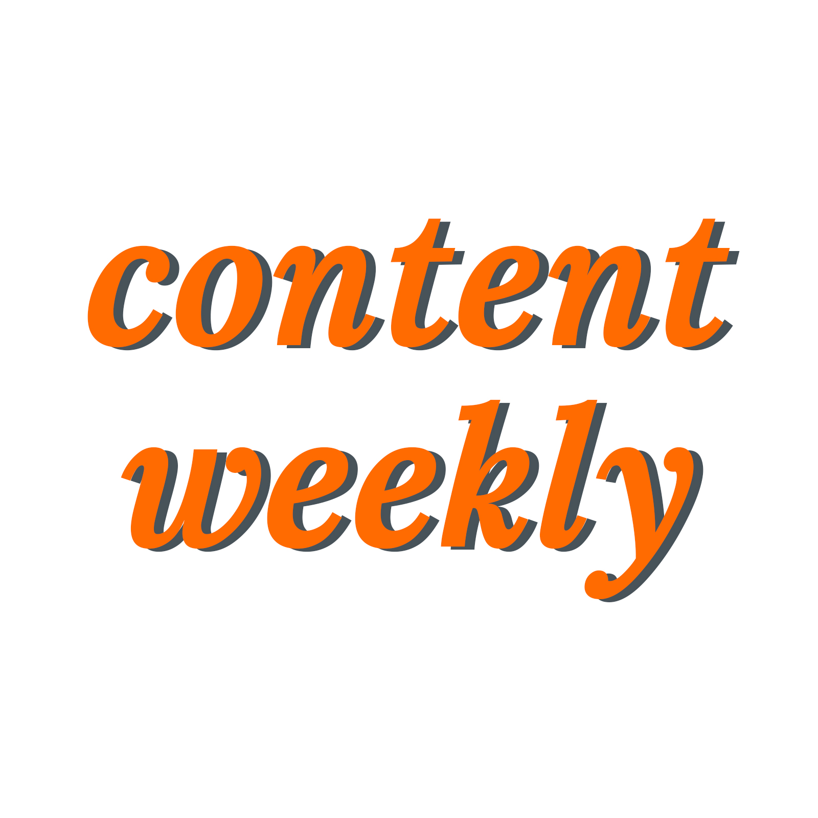 Content Weekly