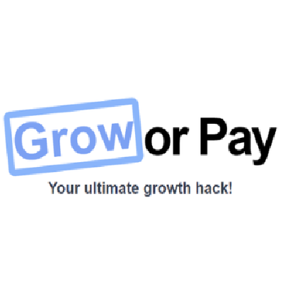 Grow or Pay