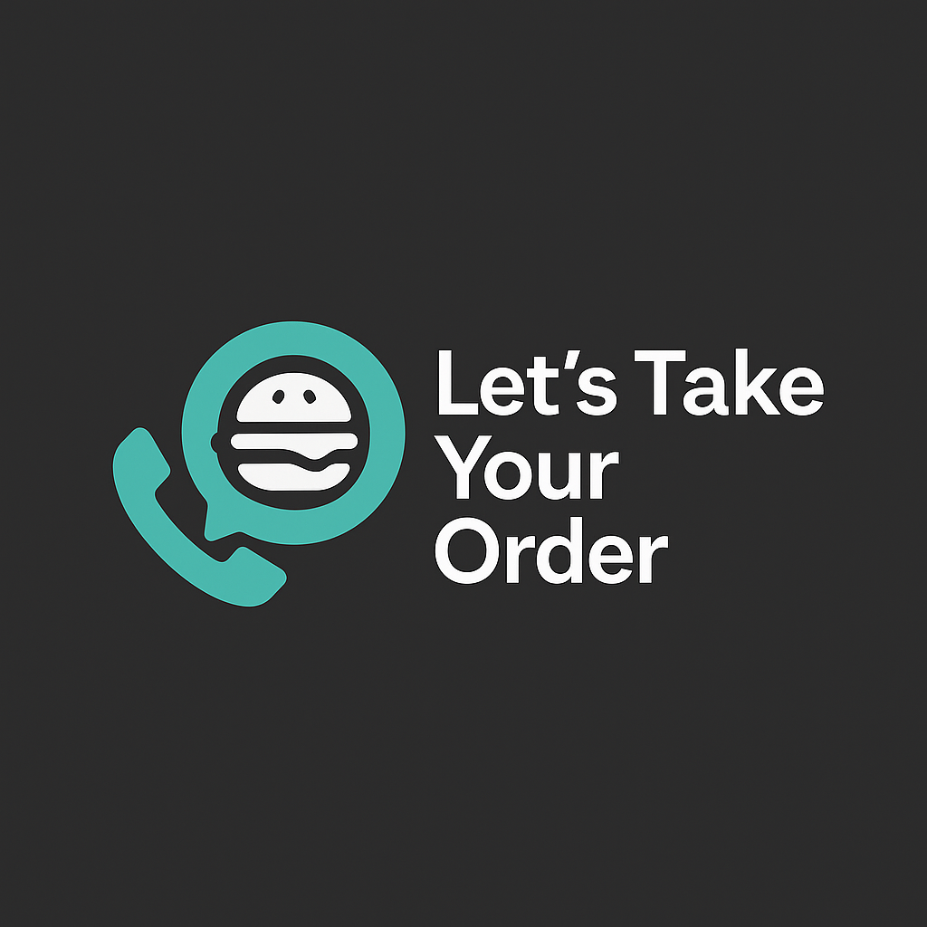 Lets Take Your Order