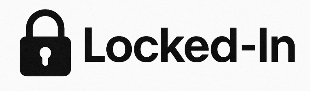Locked-In