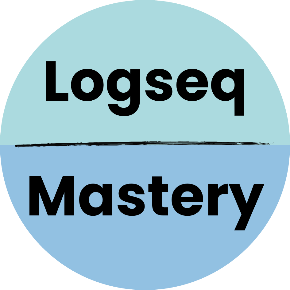 Logseq Mastery