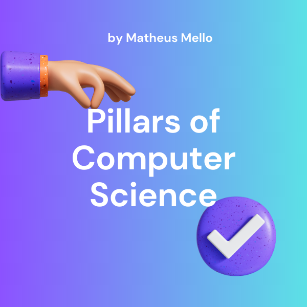 Pillars of Computer Science