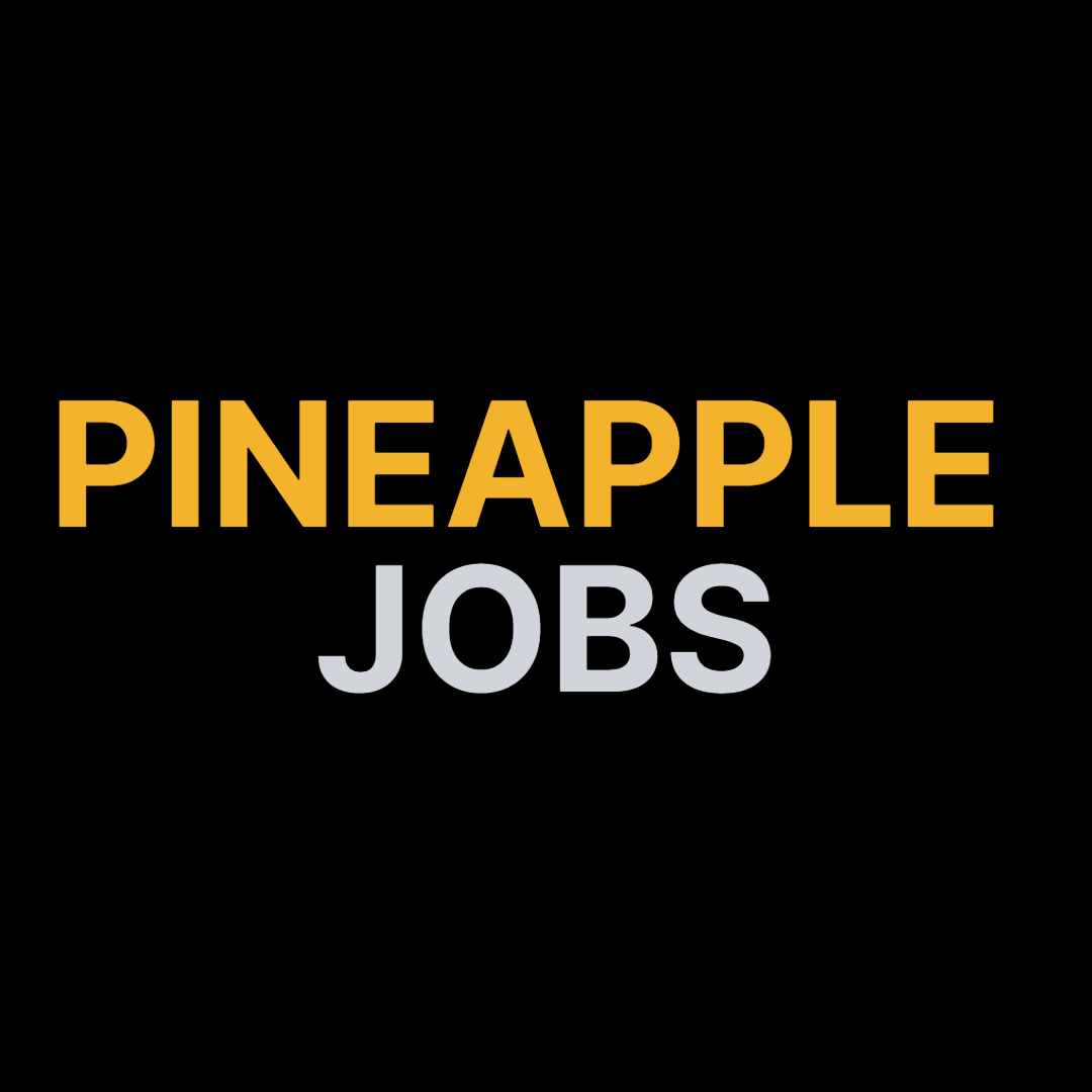 Pineapple Jobs