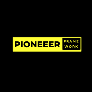 Pioneeer Framework