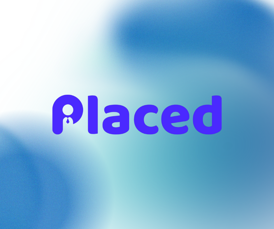 Placed