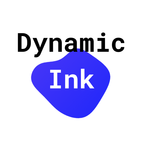 Dynamic INK