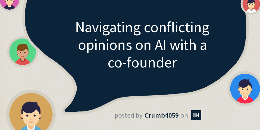 Navigating conflicting opinions on AI with a co-founder - Indie Hackers - Info Overload Causes Conflicting Opinions