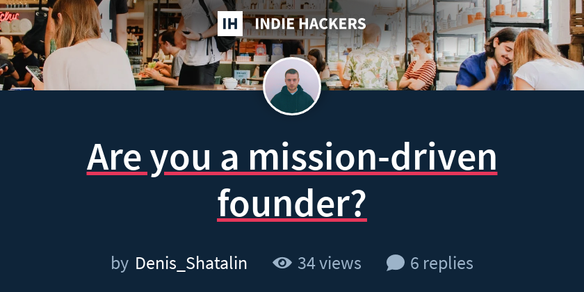 Are you a mission-driven founder?