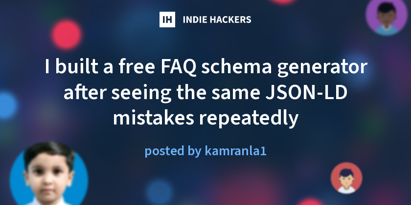 I built a free FAQ schema generator after seeing the same JSON-LD mistakes repeatedly