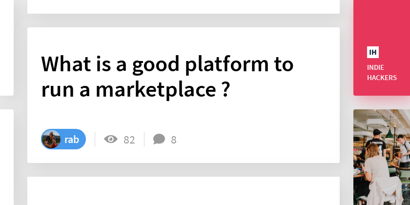 What is a good platform to run a marketplace ? - Indie Hackers