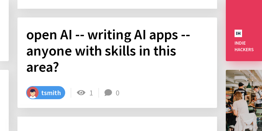 open AI -- writing AI apps -- anyone with skills in this area? - Indie ...