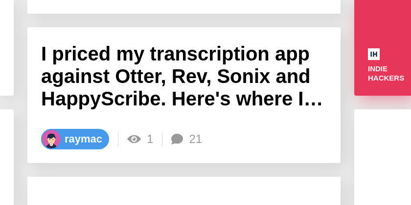 I priced my transcription app against Otter, Rev, Sonix and HappyScribe. Here's where I lose