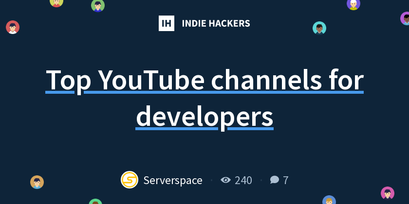 Top YouTube channels for developers - Indie Hackers