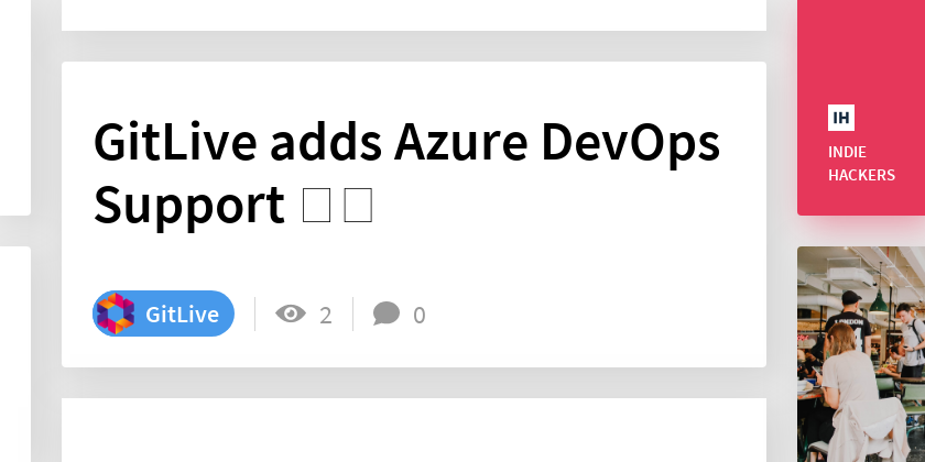 GitLive adds Azure DevOps Support 🚀🎉 - Indie Hackers