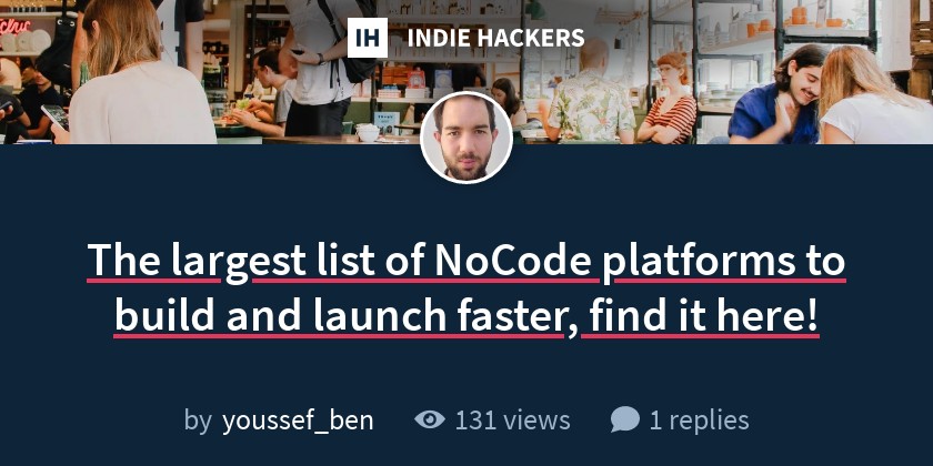 The largest list of NoCode platforms to build and launch faster, find ...