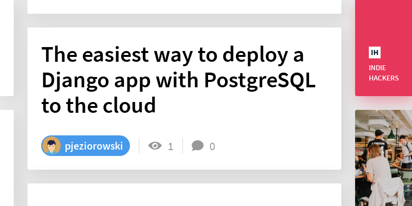 The easiest way to deploy a Django app with PostgreSQL to the cloud ...