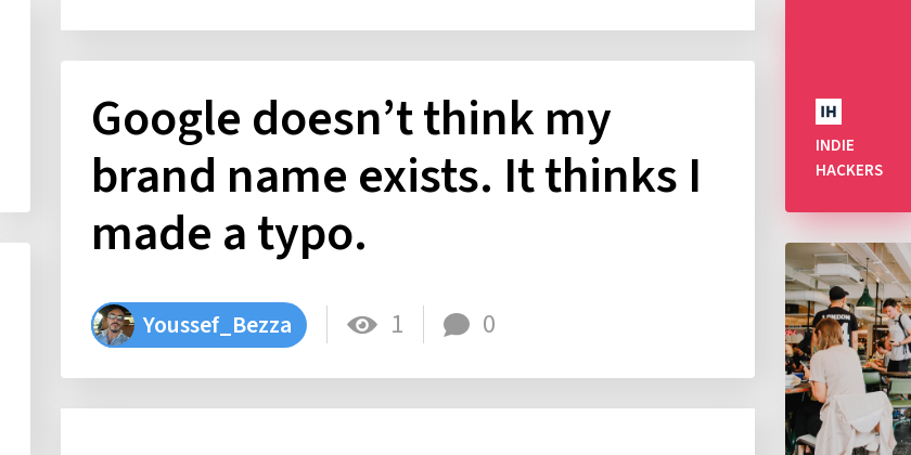 Google doesn’t think my brand name exists. It thinks I made a typo.