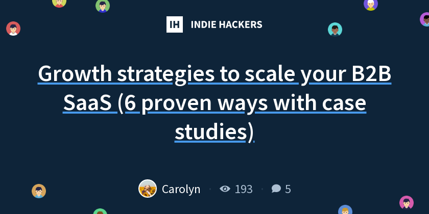 Growth strategies to scale your B2B SaaS (6 proven ways with case ...
