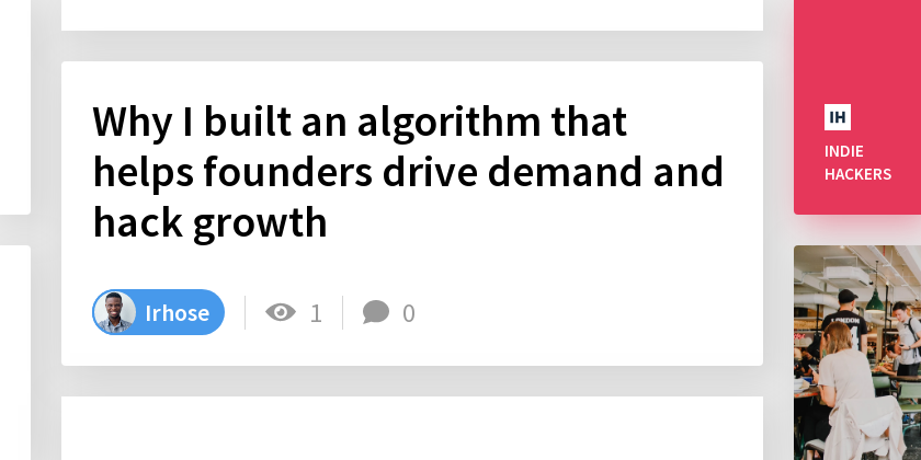 Why I built an algorithm that helps founders drive demand and hack ...