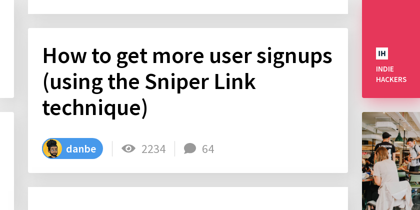 How to get more user signups (using the Sniper Link technique) - Indie ...