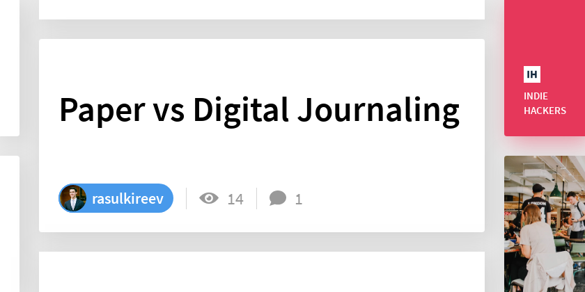 Paper vs Digital Journaling - Indie Hackers