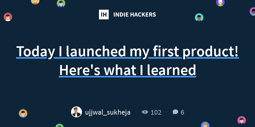 Today I launched my first product! Here's what I learned