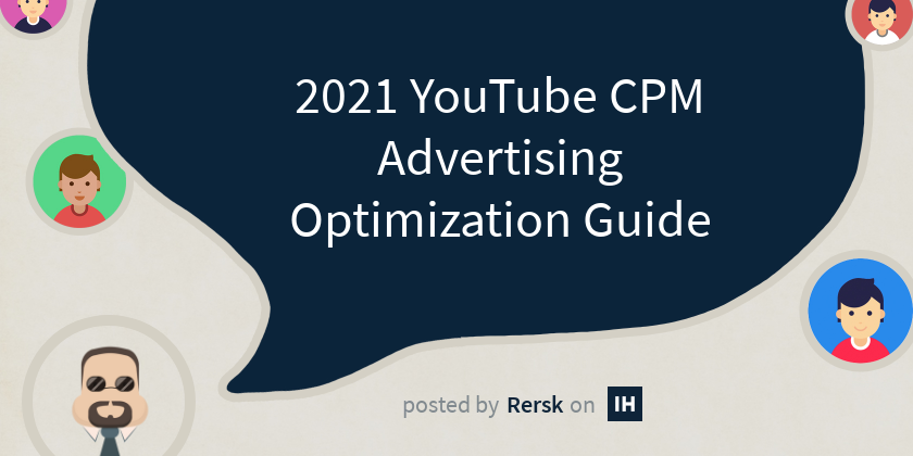 2021  CPM Advertising Optimization Guide｜ADCostly