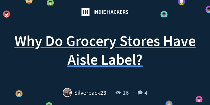 why-do-grocery-stores-have-aisle-label