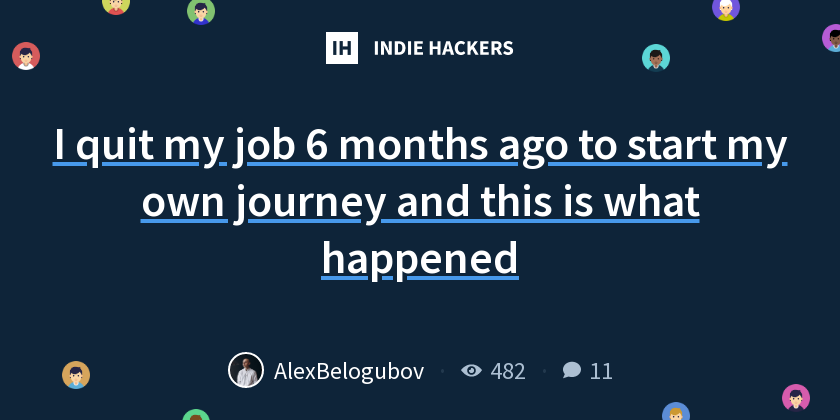 I Quit My Job 6 Months Ago To Start My Own Journey And This Is What