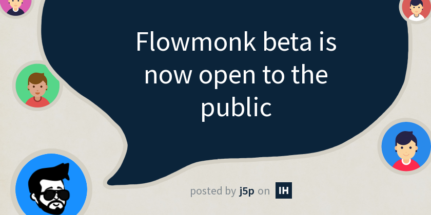 Flowmonk beta is now open to the public - Indie Hackers