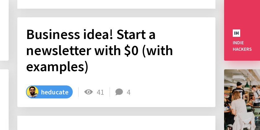 Business idea! Start a newsletter with $0 (with examples) - Indie Hackers