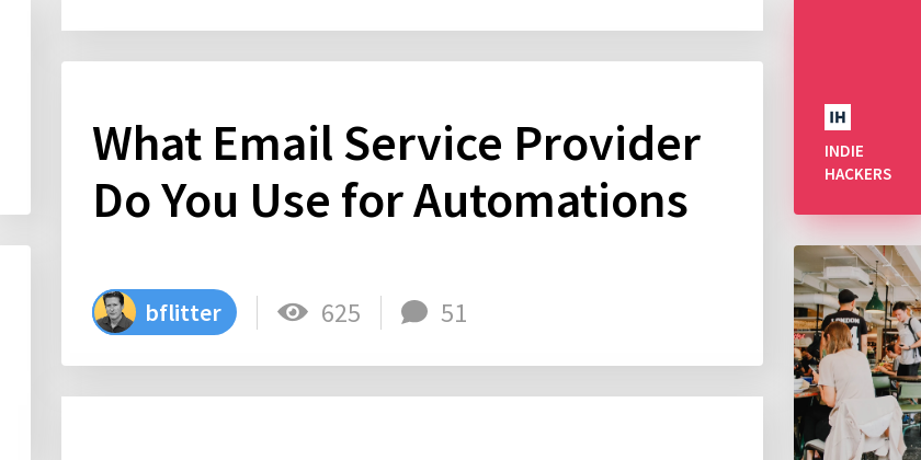 What Email Service Provider Do You Use for Automations - Indie Hackers