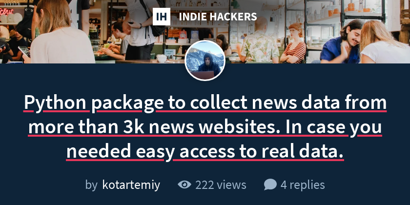 Python package to collect news data from more than 3k news websites. In ...