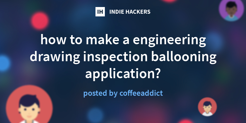 how to make a engineering drawing inspection ballooning application ...