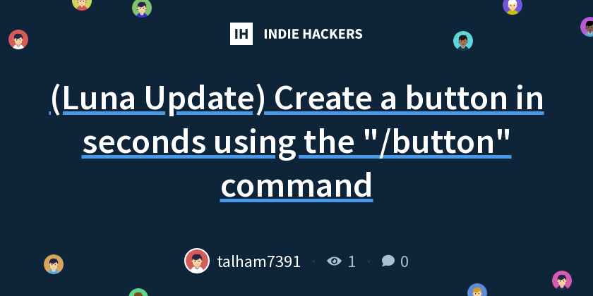 (Luna Update) Create a button in seconds using the 
