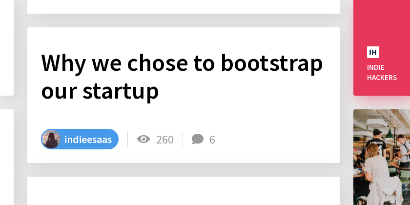 Why we chose to bootstrap our startup - Indie Hackers