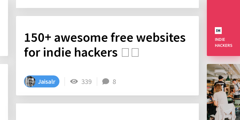 150+ awesome free websites for indie hackers 🚀🚀 - Indie Hackers