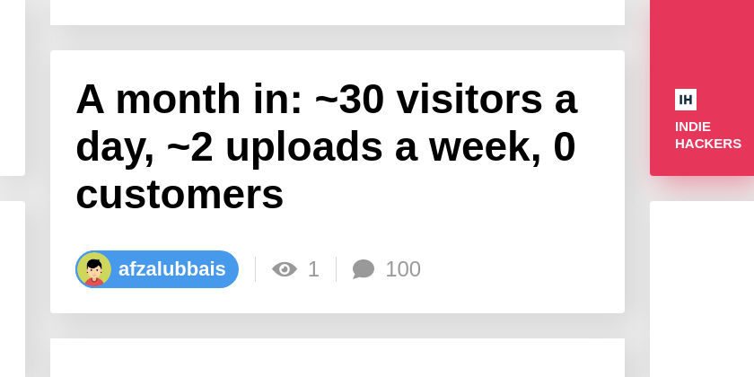 A month in: ~30 visitors a day, ~2 uploads a week, 0 customers